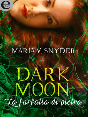 cover image of Dark moon--La farfalla di pietra